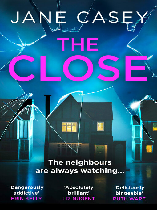 Title details for The Close by Jane Casey - Available